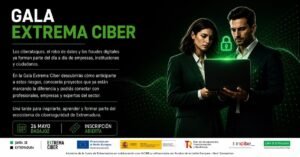 La Gala Extrema Ciber reunirá en Badajoz el próximo 26 de mayo al ecosistema regional de innovación y ciberseguridad